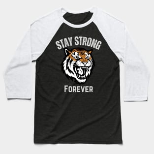 Stay Strong Forever retro design Baseball T-Shirt